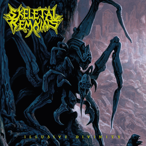 Skeletal Remains : Illusive Divinity